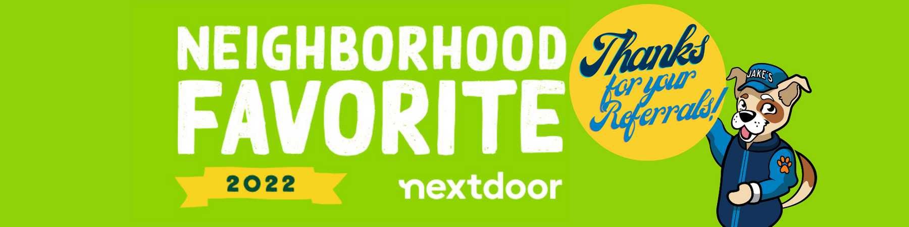 
        
          Jakes Pet Supply wins Nextdoor Neighborhood Favorite because of referrals
        
      